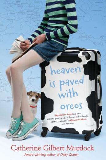 Couverture du livre « Heaven Is Paved with Oreos » de Murdock Catherine Gilbert aux éditions Houghton Mifflin Harcourt