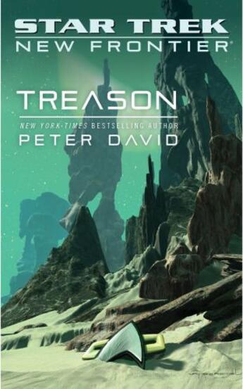 Couverture du livre « Star Trek: New Frontier: Treason » de David Peter aux éditions Pocket Books Star Trek