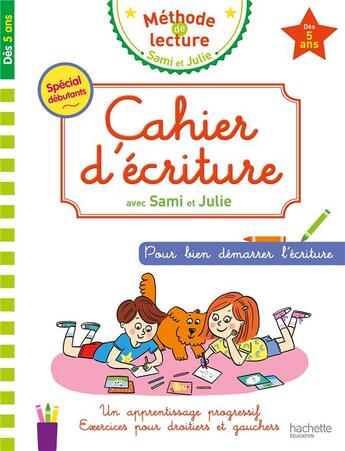 Couverture du livre « Cahier d'ecriture sami et julie des 5 ans » de  aux éditions Hachette Education