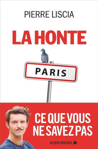 Couverture du livre « La honte » de Pierre Liscia aux éditions Albin Michel