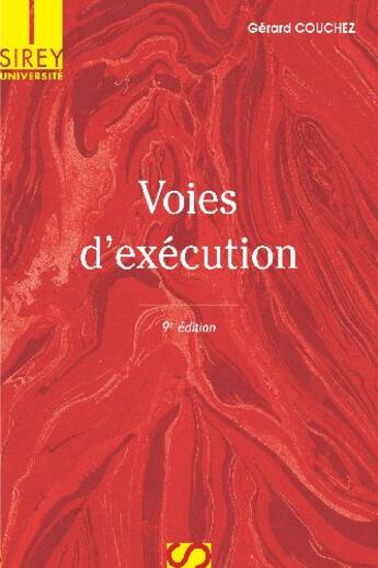 Couverture du livre « Voies d'exécution (9e eédition) » de Gerard Couchez aux éditions Sirey
