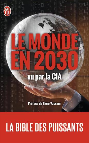 Couverture du livre « Le monde en 2030 vu par la Cia » de  aux éditions J'ai Lu