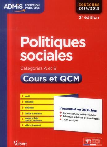 Couverture du livre « Politiques sociales ; cours et QCM ; catégories A et B (2e édition) » de Christelle Jamot-Robert aux éditions Vuibert