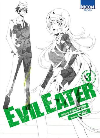 Couverture du livre « Evil Eater Tome 3 » de Issei Eifuku et Kojino aux éditions Ki-oon