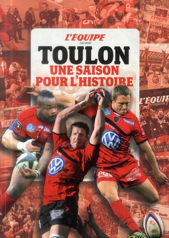 Couverture du livre « L'Equipe Raconte ; Toulon, Une Saison Pour L'Histoire » de J.-C. Collin aux éditions L'equipe