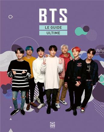 Couverture du livre « BTS : le guide ultime » de Malcolm Croft aux éditions Ynnis