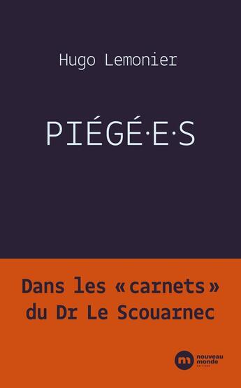 Couverture du livre « Piégé.e.s : Dans les 