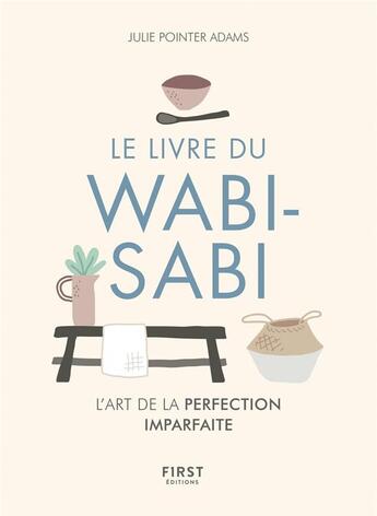 Couverture du livre « Le livre du wabi-sabi » de Adams Julie Pointer aux éditions First