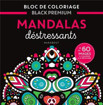 Couverture du livre « Bloc de coloriage black premium : mandalas déstressants » de  aux éditions Marabout