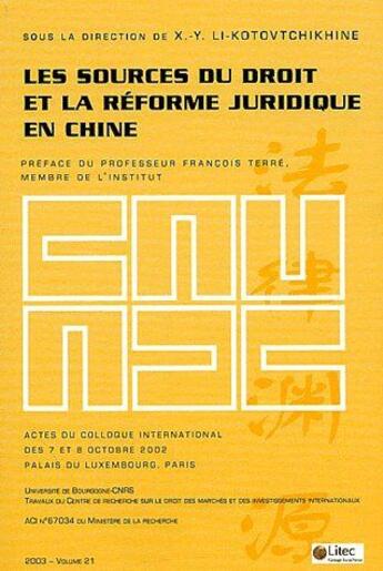 Couverture du livre « Les sources du droit et la reforme juridique en Chine » de Credimi aux éditions Lexisnexis