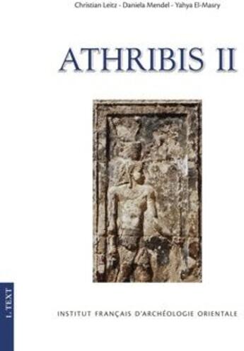 Couverture du livre « Athribis II ; tempel ptolemaios XII » de Leitz/Mendel aux éditions Ifao