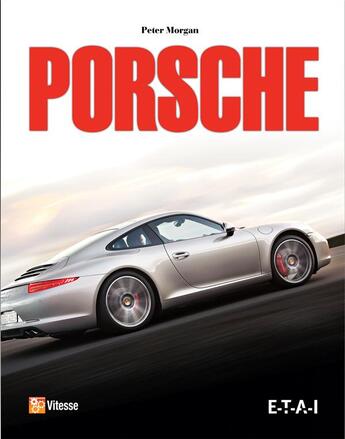 Couverture du livre « Porsche » de Morgan Peter John aux éditions Etai