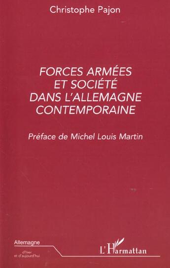 Couverture du livre « Forces armees et societe dans l'allemagne contemporaine » de Christophe Pajon aux éditions L'harmattan