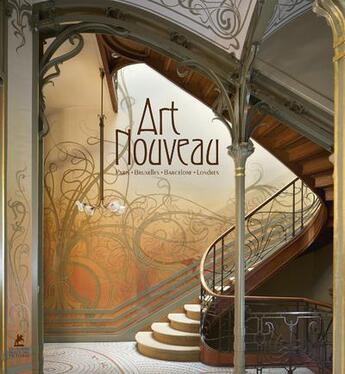 Couverture du livre « Art nouveau : Paris, Bruxelles, Barcelone, Londres » de Thomas Hauffe aux éditions Place Des Victoires