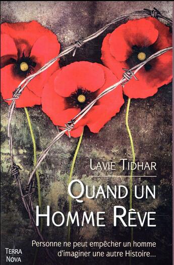 Couverture du livre « Quand un homme rêve » de Lavie Thindar aux éditions Terra Nova