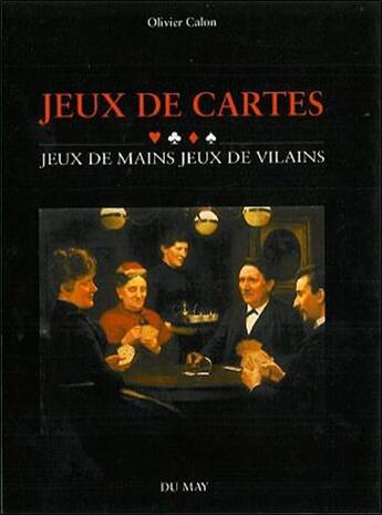 Couverture du livre « Le jeu de cartes » de  aux éditions Du May