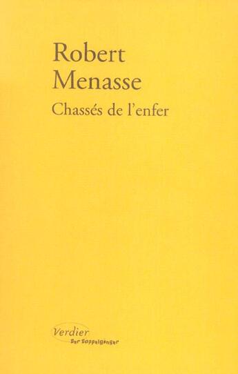 Couverture du livre « Chassés de l'enfer » de Robert Menasse aux éditions Verdier