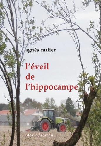 Couverture du livre « L'éveil de l'hippocampe » de Agnes Carlier aux éditions Utovie