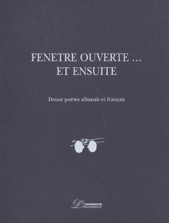 Couverture du livre « Fenetre ouverte... et ensuite » de  aux éditions L'inventaire