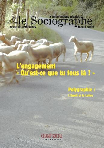 Couverture du livre « LE SOCIOGRAPHE T.61 » de Le Sociographe aux éditions Champ Social Et Theetete