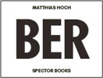 Couverture du livre « Matthias hoch ber /anglais/allemand » de Hoch Matthias aux éditions Spector Books