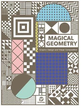 Couverture du livre « Magical geometry » de  aux éditions Gingko Press