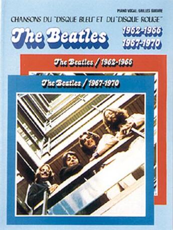 Couverture du livre « The Beatles ; albums bleu et rouge » de The Beatles aux éditions Carisch Musicom