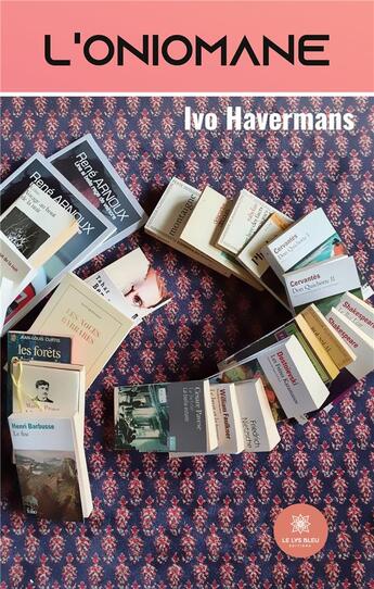 Couverture du livre « L'oniomane » de Ivo Havermans aux éditions Le Lys Bleu