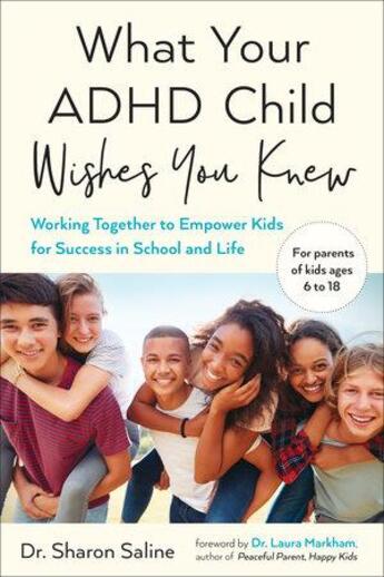 Couverture du livre « What your adhd child wishes you knew » de Saline Sharon aux éditions Random House Us