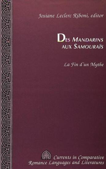 Couverture du livre « Des mandarins aux samourais » de Riboni Josiane Lecle aux éditions Peter Lang