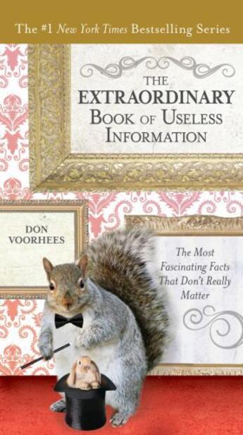 Couverture du livre « The Extraordinary Book of Useless Information » de Voorhees Don aux éditions Penguin Group Us