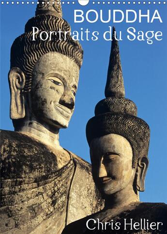 Couverture du livre « Bouddha Portraits du Sage (Calendrier mural 2020 DIN A3 vertical) ; Douze portraits de Bouddha pris dans des jardins et temples d'Asie. (Calendrier mensuel, 14 Pages ) » de Chris Hellier aux éditions Calvendo