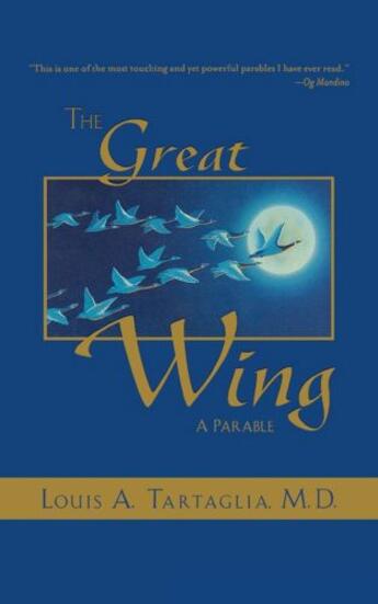 Couverture du livre « The Great Wing » de Tartaglia Louis A aux éditions Atria Books Beyond Words