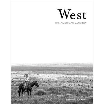 Couverture du livre « West the american cowboy » de Anouk Masson Krantz aux éditions Images Publishing