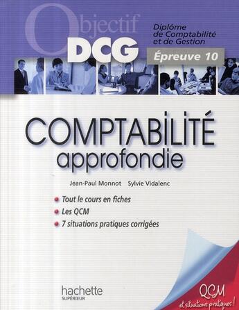 Couverture du livre « Objectif DCG ; comptabilité approfondie » de Monnot+Vidalenc aux éditions Hachette Education