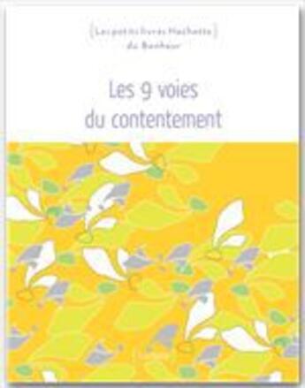 Couverture du livre « L'art du contentement » de Sophie Rocherieux aux éditions Hachette Pratique