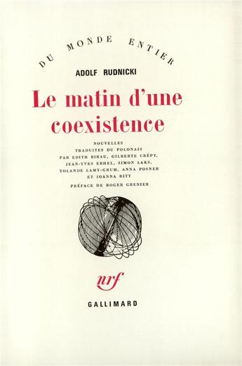 Couverture du livre « Le matin d'une coexistence » de Adolf Rudnicki aux éditions Gallimard