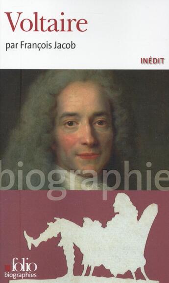 Couverture du livre « Voltaire » de François Jacob aux éditions Folio