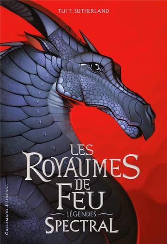 Couverture du livre « Les royaumes de feu - légendes : Spectral » de Joy Ang et Tui T. Sutherland aux éditions Gallimard-jeunesse