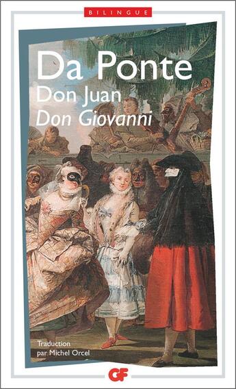 Couverture du livre « Don Juan / Don Giovanni » de Lorenzo Da Ponte aux éditions Flammarion