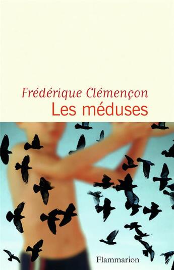 Couverture du livre « Les méduses » de Frederique Clemencon aux éditions Flammarion