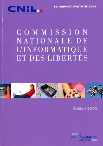 Couverture du livre « 30e rapport d'activité de la commission nationale de l'informatique et des libertés » de  aux éditions Documentation Francaise