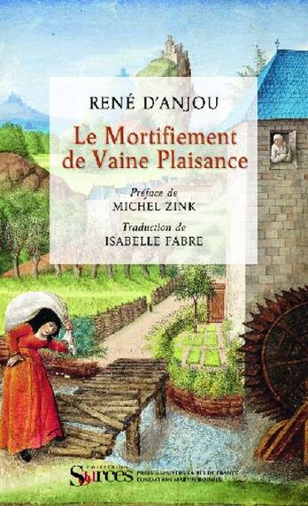 Couverture du livre « Le mortifiement de Vaine Plaisance » de Rene D' Anjou aux éditions Puf