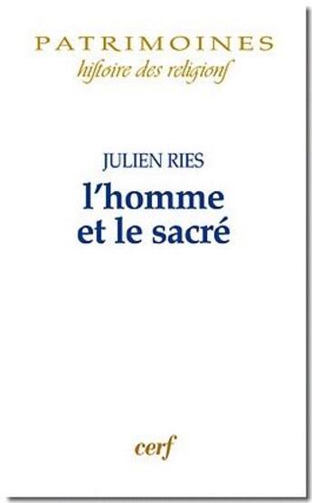 Couverture du livre « L'homme et le sacre » de Julien Ries aux éditions Cerf