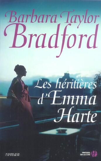 Couverture du livre « Les Heritieres D'Emma Harte » de Barbara Taylor Bradford aux éditions Presses De La Cite