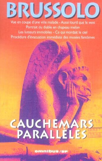 Couverture du livre « Cauchemars paralleles » de Serge Brussolo aux éditions Omnibus