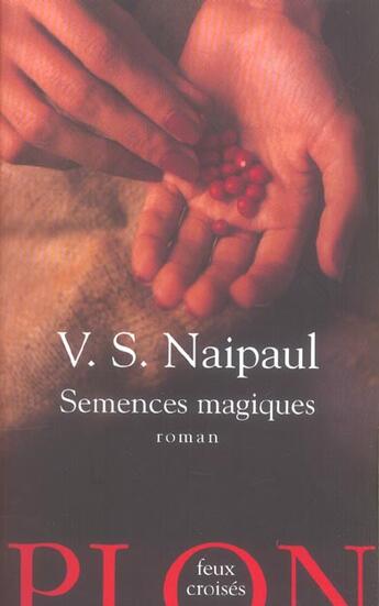 Couverture du livre « Semences Magiques » de Naipaul V S aux éditions Plon