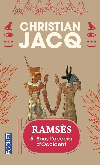 Couverture du livre « Ramsès Tome 5 ; sous l'acacia d'Occident » de Christian Jacq aux éditions Pocket