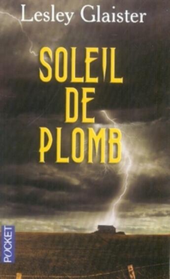 Couverture du livre « Soleil de plomb » de Glaister Lesley aux éditions Pocket