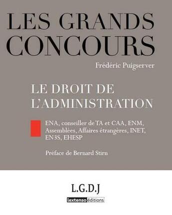 Couverture du livre « Le droit de l'administration » de Frederic Puigserver aux éditions Lgdj